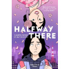 Halfway There - Christine Mari