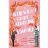 A Werewolf's Guide to Se…