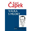 Válka s mloky - Karel Čapek