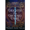 Daughter of the Drowned Empire