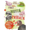 Fakt hustá zvířata