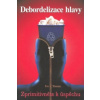 Debordelizace hlavy
