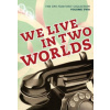The GPO Film Unit Collection - Volume 2 - We Live In Two Worlds DVD