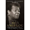 The Complete Poetry - Maya Angelou