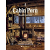 Cabin Porn - Za dveřmi - Klein Zach