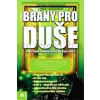 Brány pro duše - Vitalij Tichoplavov