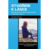 Stvořeni k lásce - Jan Graubner a Michael Schmitz - online doručenie