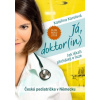Já doktor in - Karolová Kateřina