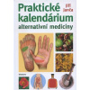 Praktické kalendárium alternativní medicíny - Jiří Janča
