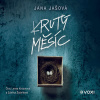 Krutý měsíc - Jana Jašová (mp3 audiokniha)