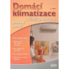 Domácí klimatizace a čističky vzduchu - Jan Tůma