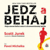 Jedz a behaj - CD - Jurek Scott, Steve Friedman