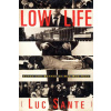 LOW LIFE