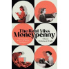 The Real Miss Moneypenny - Claire Hubbard-Hall, Orion
