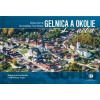 Gelnica a okolie z neba - Bohuš Schwarzbacher