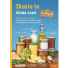 Zkuste to doma sami kuchyně - Kolektiv autorů