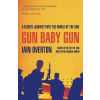 Gun Baby Gun