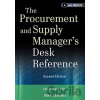 The Procurement and Supply Manager's Desk Reference - Fred Sollish, John Semanik