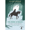 The Dark is Rising - autor neuvedený