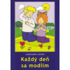 Každý deň sa modlím - omaľovanka s textom