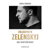 Volodymyr Zelenskyj - Sergej Rudenko