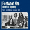 Fleetwood mac - Before the Beginning Vol.2 1970 / Vinyl / 3LP [3 LP]