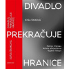 Divadlo prekračuje hranice