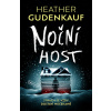 Noční host - Heather Gudenkauf
