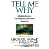 Tell Me Why - Michael Novak
