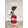 Svobodná - Ypi Lea