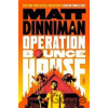 Operation Bounce House - Matt Dinniman