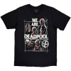 Tričko Deadpool - Deadpool We Are Deadpool Čierna L
