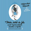 Ona, oni a já - Miroslav Macek (mp3 audiokniha)