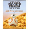 Star Wars Cookbook: BB-Ate