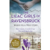 The Lilac Girls of Ravensbruck