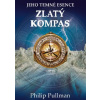 Zlatý kompas - Philip Pullman