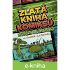 E-kniha Zlatá kniha komiksů Neprakty a Švandrlíka - Miloslav Švandrlík, Jiří Winter Neprakta (Ilustrátor)