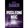 Poslední noc - Riley Sager