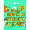 Najhoršie zvieratká na svete (David Walliams)(Pevná)