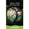 E-kniha Věci, které září - Václav Cílek, Petr Nikl (ilustrátor), František Skála (ilustrátor), Ondřej Smeykal