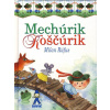 Mechúrik Koščúrik