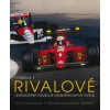 Formule 1 Rivalové Legendární souboje nesmiřitelných hvězd - Dodgins Tony