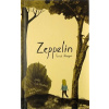 Zeppelin - Tormod Haugen, Andrea Tachezy (Ilustrátor)