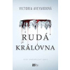 Rudá královna - Victoria Aveyardová