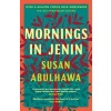 Mornings in Jenin - Susan Abulhawa, Bloomsbury Publishing