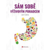 Sám sobě výživovým poradcem - Jan Caha