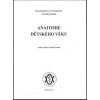 Anatomie dětského věku - Lenka Vargová, Marek Joukal