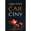 Všechny čaje Číny - Chow, Kit