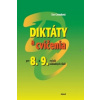 Diktáty a cvičenia pre 8. a 9. ročník základných škôl