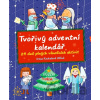 Tvořivý adventní kalendář - Irena Koukalová Uličná